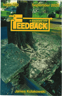 Image 1 of FEEDBACK ZINE 002 • September 2024