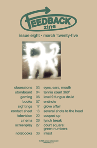 Image 2 of FEEDBACK ZINE 008 • March 2025