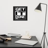 Image 5 of Get It Done Framed Poster