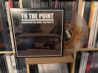 Image 2 of TO THE POINT "Reinventing The Wheel: The First 25" LP
