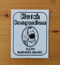 Image 1 of STICKER - SLOW BURNING BEARD - 2 for $1