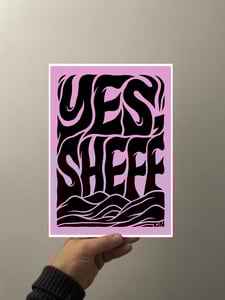 Image of ‘YES, SHEFF’ A4 Pink Print