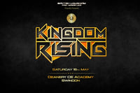 Kingdom Rising 2026 | Saturday 16th May | Deanery Theatre - Deanery CE Academy | Swindon