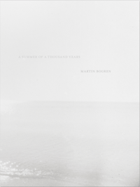 Image 1 of A Summer of a Thousand Years - Martin Bogren 