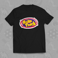 Image 2 of Hella Thick - T-Shirt