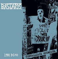 Image 1 of BASTARDS "Turvallista Huomista / Demo 1982" LP