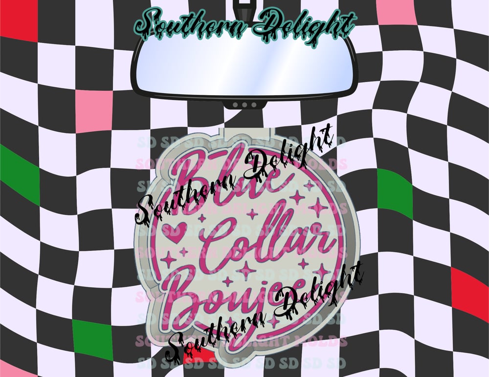 Image of Blue Collar Boujee Mold