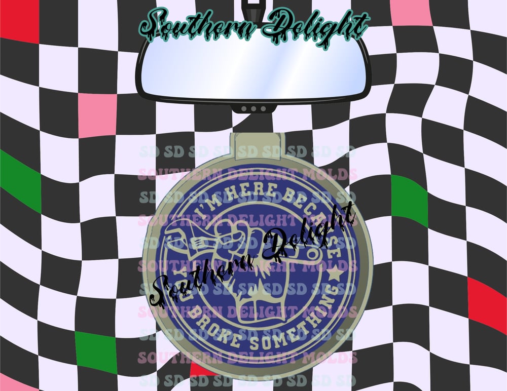 Image of I'm here bc you broke something mold