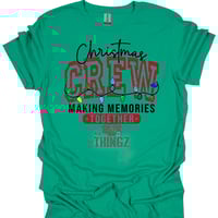 Image 3 of The "Christmas Crew" Matching Holiday Tee
