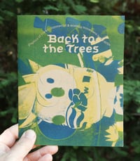 Image 1 of "Back To The Trees: Graphic Art of the Environmental Movement of the 1970s" - RISO booklet