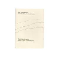 Image 1 of Sull'inforestarsi. Storia di Ultima che diventa bosco