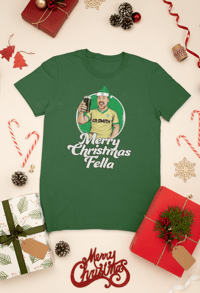 Image 3 of Merry Christmas Fella (Multiple Colour T-Shirts)