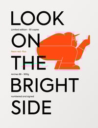 Image 2 of Jérome Masi "LOOK ON THE BRIGHT SIDE" Sérigraphie