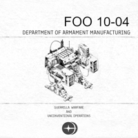 FoO 10-04: Guerrilla Warfare 