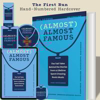 Image 1 of Almost Almost Famous: First-Run Hand-Numbered Hardcover
