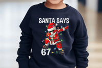 Image 4 of Santa says Six Seven christmas sweaters for boys & girls 
