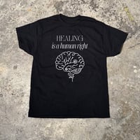Image 1 of The Center Benefit Tee - Healing Is A Human Right- Black
