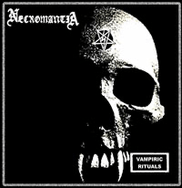 NECROMANTIA “Vampiric Ritual” 