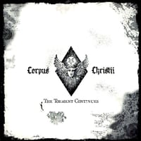 Corpus Christii "The torment continues" LP