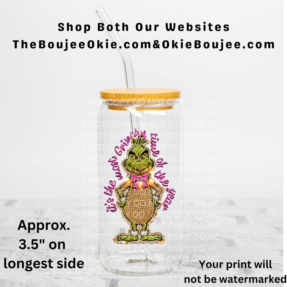 Image of t's The Most Wonderful Time...Grinch Faux Burlap Uv Dtf Decal T6