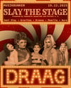 🎪✨ SLAY THE STAGE – DRAAG im Bunker ✨🎪 // 19.12.2025