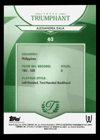 Image 2 of 2025 Topps Triumphant #62 Alexandra Eala 92/99