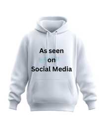 Hoodie - As seen on Social Media