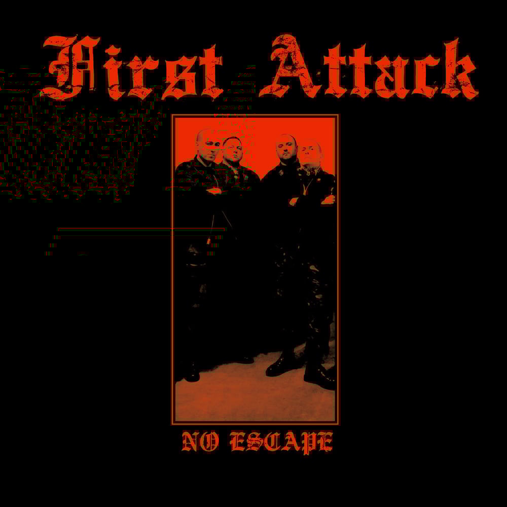 Image of FIRST ATTACK "No Escape" 12"