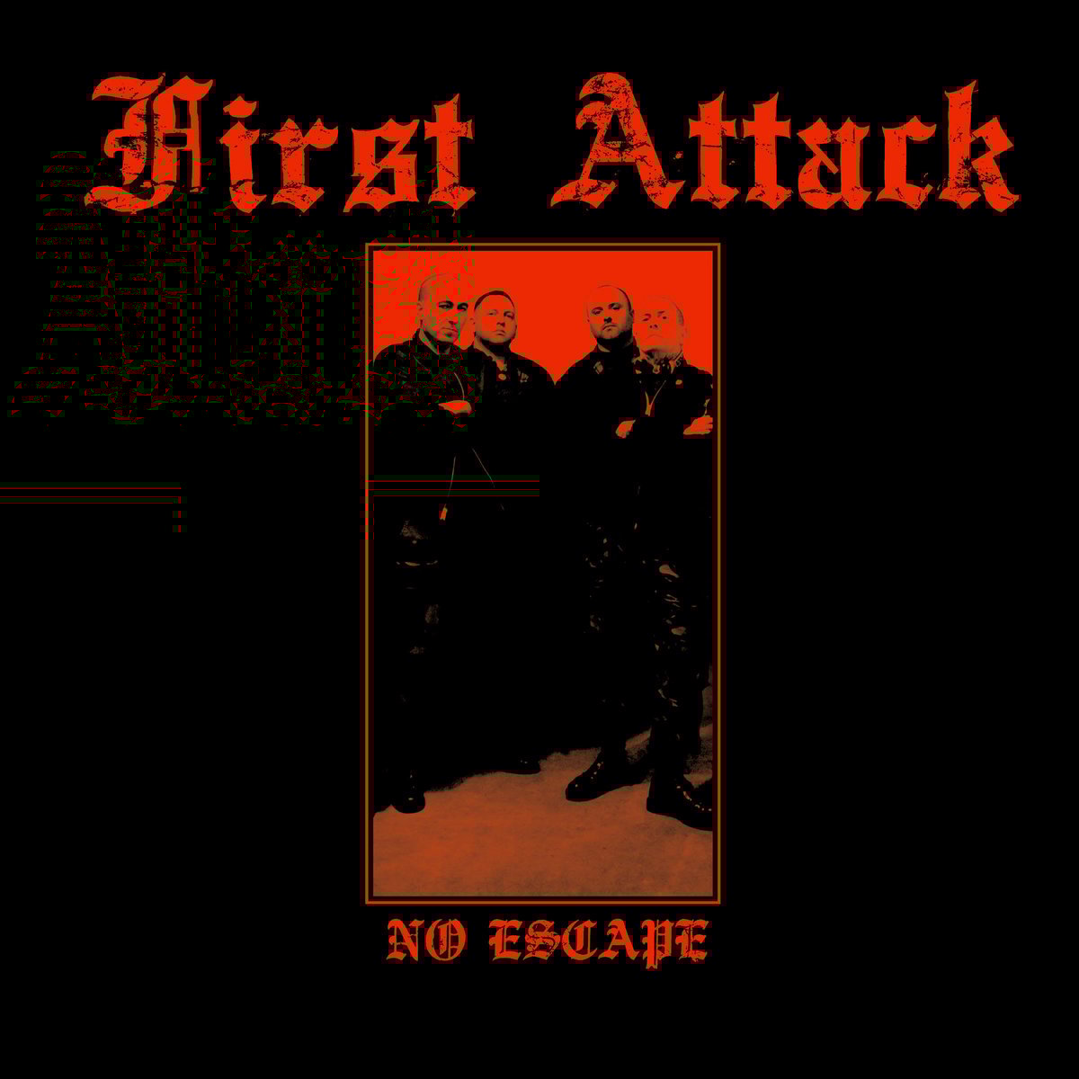Image of FIRST ATTACK "No Escape" 12"