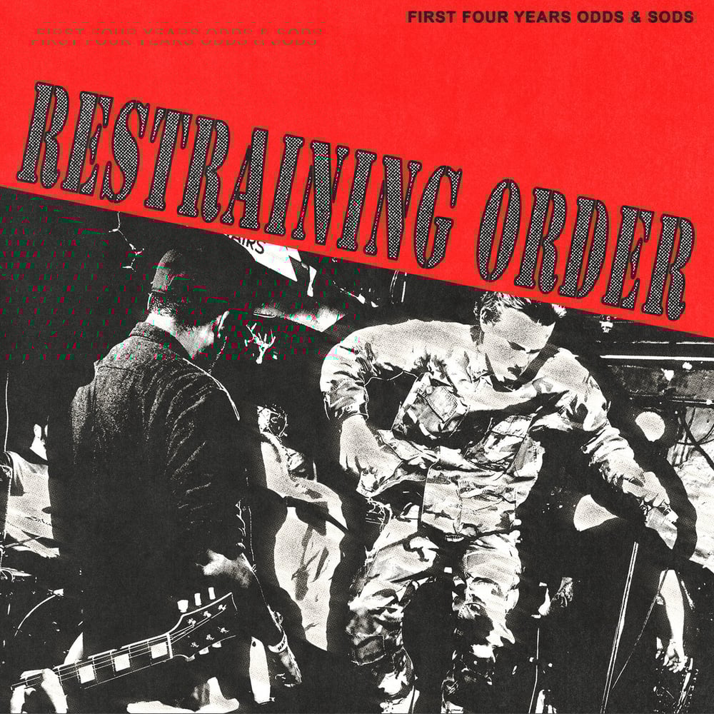 Image of RESTRAINING ORDER "First Four Years Odds & Sods" 12" 
