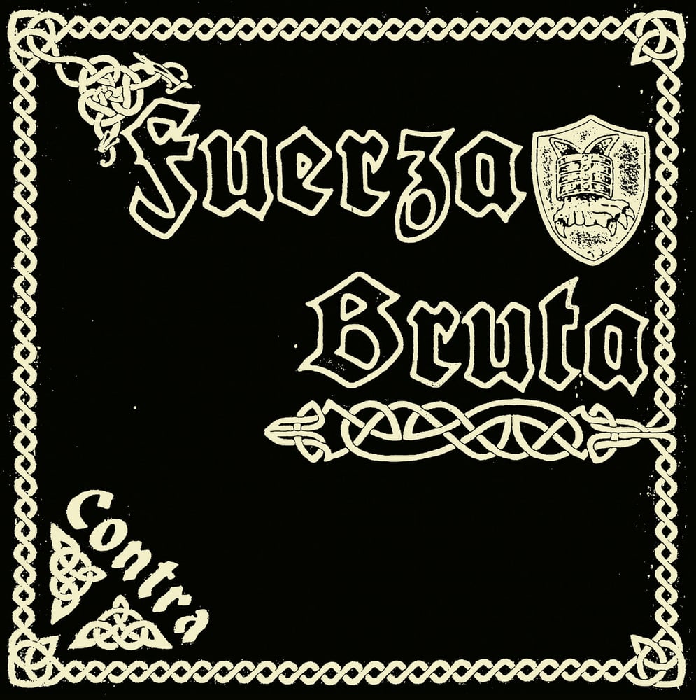 Image of FUERZA BRUTA "Contra" 12"