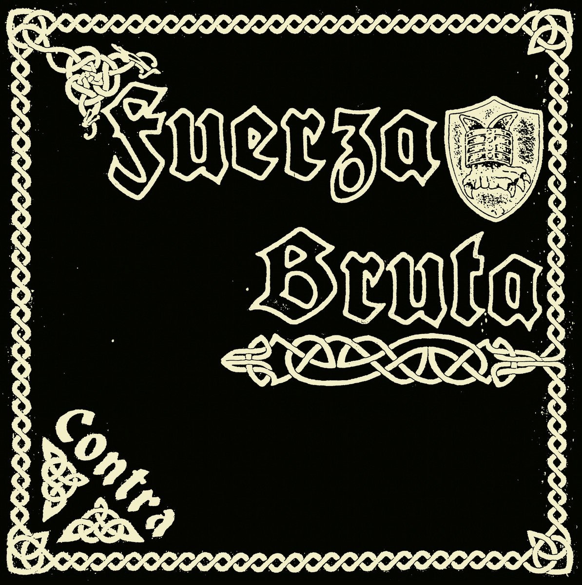 Image of FUERZA BRUTA "Contra" 12"