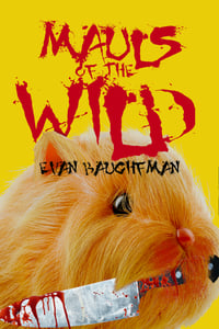 PRE-ORDER: MAULS OF THE WILD by Evan Baughfman