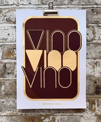 Image 1 of Vino - A3 Gold Foil Print