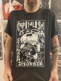 CAPITALISM IS A STOMACH DISORDER T-shirt
