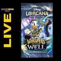 [LIVE] Whispers in The Well Booster Pack - Lorcana