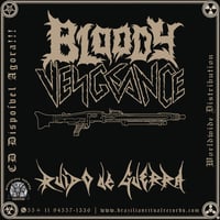 Bloody Vengeance "Ruido de Guerra" CD - Brazilian Import