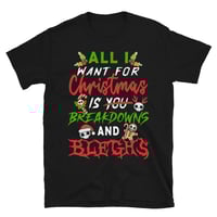 Image 4 of ALL I WANT FOR CHRISTMAS IS... T-SHIRT