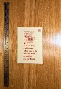 "Why do they call it oven" Letterpress Print