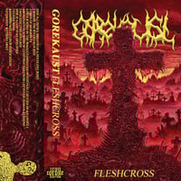 Gorekaust – Fleshcross