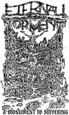 ETERNAL TORMENT - A MONUMENT TO SUFFERING