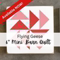 Image 1 of FLYING GEESE {4-Seasons Barn Quilt Collection} - 6" Mini Barn Quilt