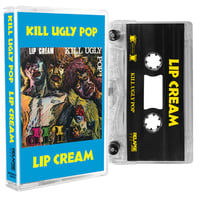 Image 2 of Lip Cream - "Kill Ugly Pop" CD or CASSETTE