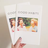 Image 1 of Good Habits 10th Anniversary Edition (Preorder)