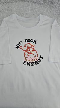 Image 2 of Big d!ck energy
