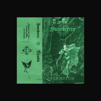 Image 1 of Swordcerer "Elfwitch" Tape