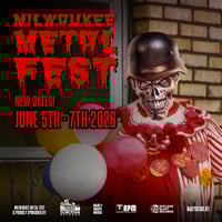 Image 2 of MILWAUKEE METAL FEST SUPER EARLY BIRD (NEW DATES) JUNE 5TH - 7TH 2026