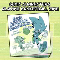Image 1 of Sonic Characters Playing Basketball Zine