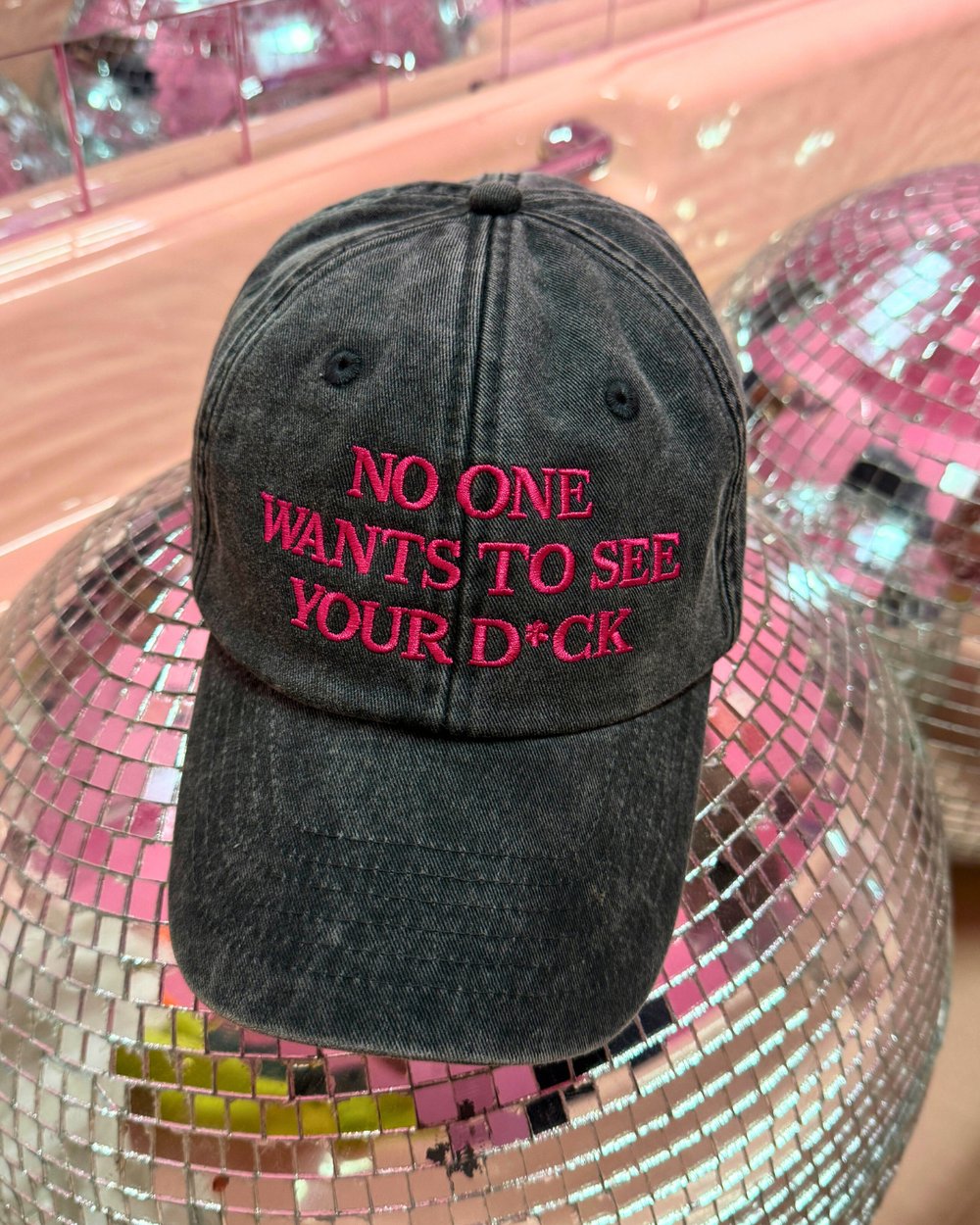 Image of No One Wants To See Your D*ck Baseball Cap- Black