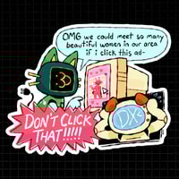 Beautiful Women In Your Area Sticker